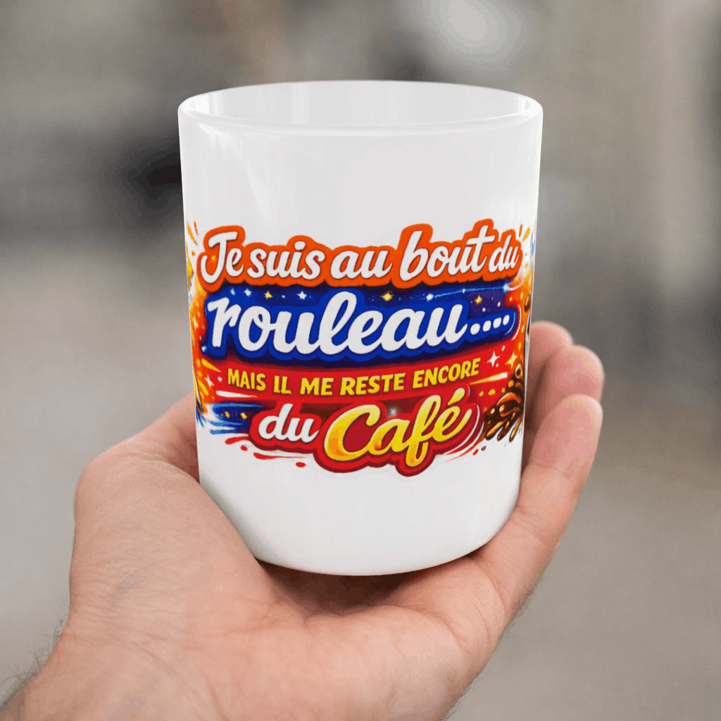 Mug Humour Café – Je suis au bout du rouleau 325 ml Sublimation Store