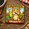 Magnet Frigo Humoristique Chat “Ce soir je mets ma vie… en kitty !” – Bois 6x6 cm Ultra Brillant Sublimation Store