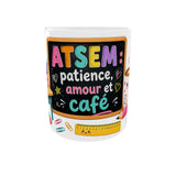 Mug personnalisé prénom ATSEM patience amour et café, céramique blanche 11 oz – vue de face