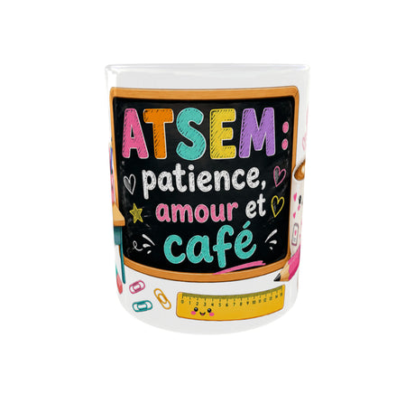Mug personnalisé prénom ATSEM patience amour et café, céramique blanche 11 oz – vue de face