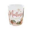 Mug personnalisé maîtresse face principale, calligraphie rose dorée sur céramique blanche