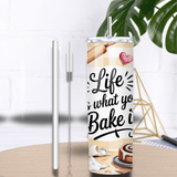 Tumbler “Life is what you Bake it” – Edition Pâtisserie (Sublimation)